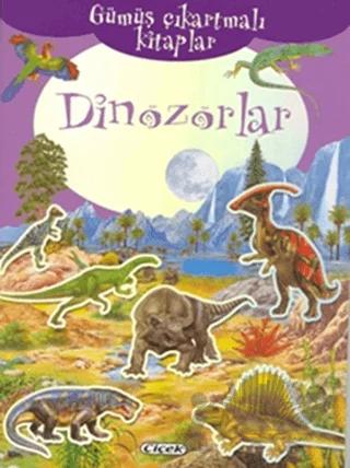 Dinozorlar ,