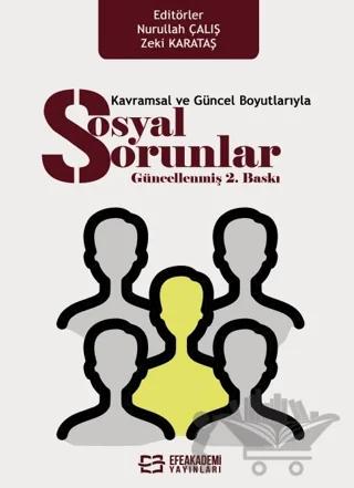 Kavramsal ve Güncel Boyutlarıyla Sosyal Sorunlar