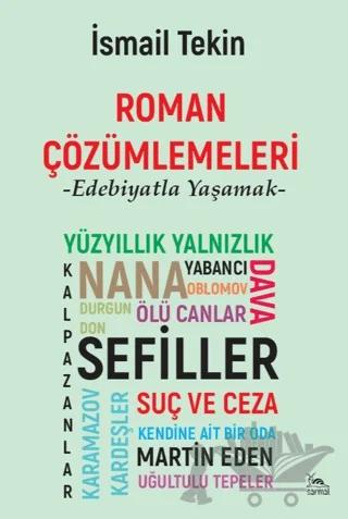 Roman Çözümlemeleri – İsmail Tekin – Sarmal Kitabevi kitap kapağı