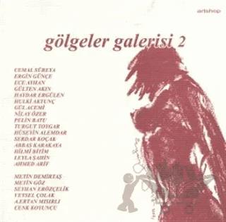 Gölgeler Galerisi 2