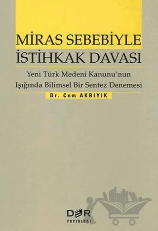 Miras Sebebiyle İstihkak Davası