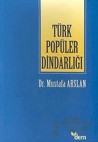 Türk Popüler Dindarlığı