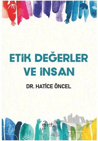Etik Değerler ve İnsan