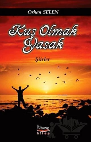 Kuş Olmak Yasak
