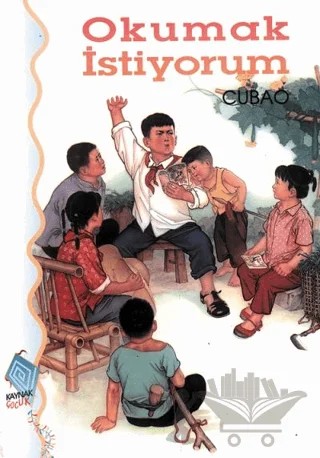 Okumak İstiyorum – Cubao – Kaynak Çocuk Yayınları kitap kapağı
