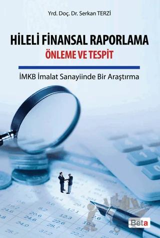 Hileli Finansal Raporlama Önleme ve Tespit