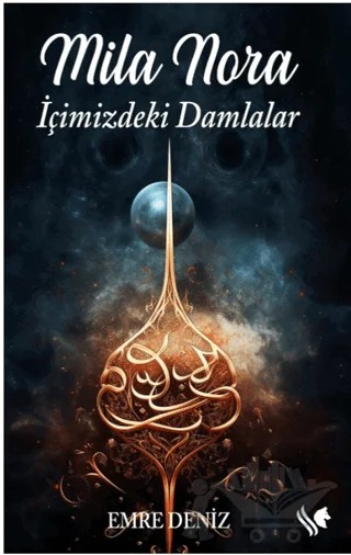 Mila Nora - İçimizdeki Damlalar – Emre Deniz – S.S International Publishing kitap kapağı