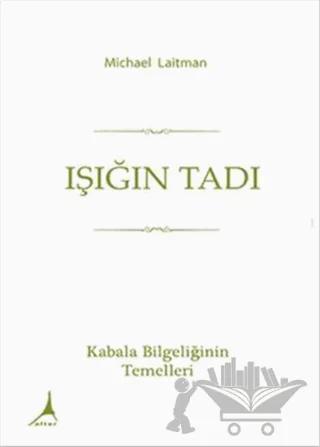 Işığın Tadı