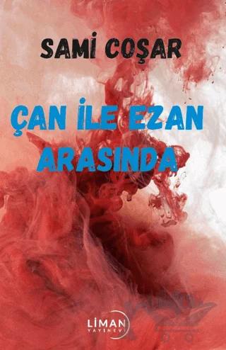 Çan ile Ezan Arasında