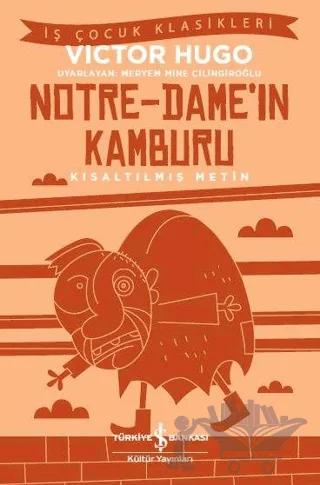 Notre-Dame’ın Kamburu (Kısaltılmış Metin)