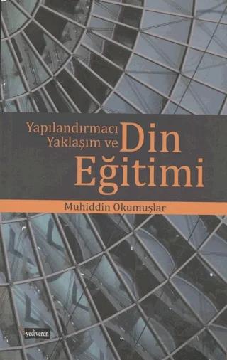 Yapılandırmacı Yaklaşım ve Din Eğitimi