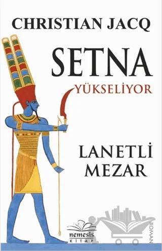 Setna Yükseliyor - Lanetli Mezar