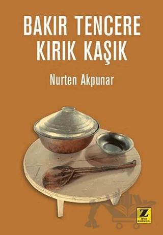 Bakır Tencere - Kırık Kaşık