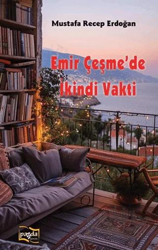 Emir Çeşme'de İkindi Vakti
