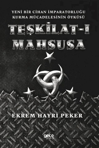 Teşkilat-ı Mahsusa – Ekrem Hayri Peker – Gece Kitaplığı kitap kapağı