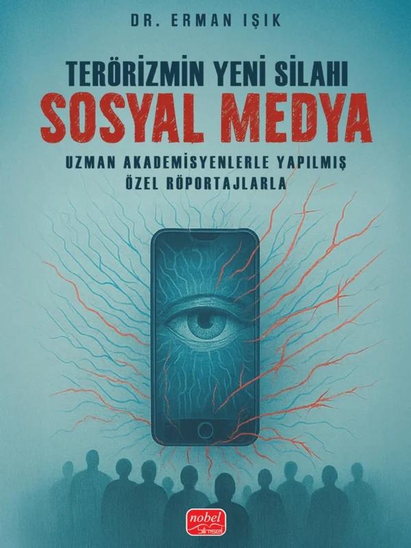 Terörizmin Yeni Silahı Sosyal Medya