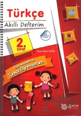 2. Sınıf Türkçe - Akıllı Defterim – Özge Akbal Üstün – 4 Adım Yayınları kitap kapağı