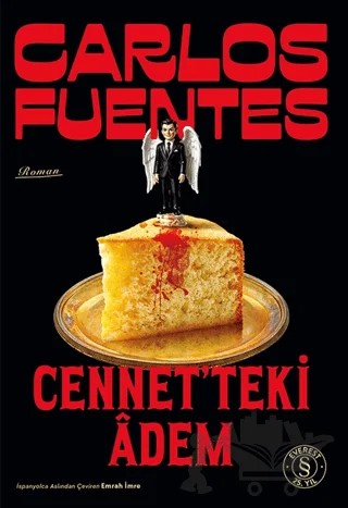 Cennet'teki Adem – Carlos Fuentes – Everest Yayınları kitap kapağı
