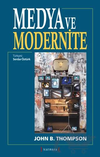 Medya ve Modernite