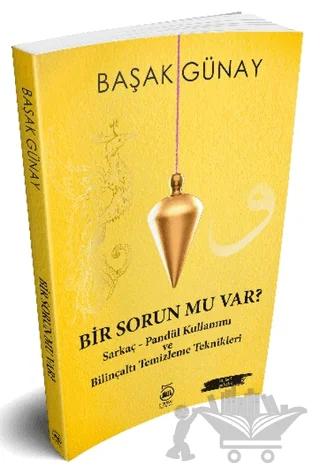 Bir Sorun Mu Var?