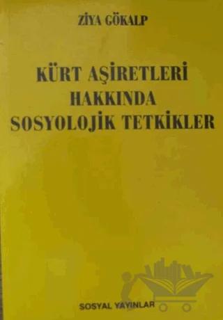 Kürt Aşiretleri Hakkında Sosyolojik Tetkikler