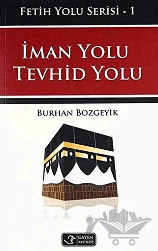 İman Yolu Tevhid Yolu