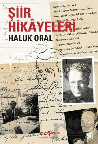 Şiir Hikayeleri – Haluk Oral – İş Bankası Kültür Yayınları kitap kapağı