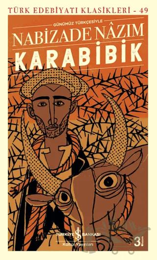 Karabibik (Günümüz Türkçesiyle)