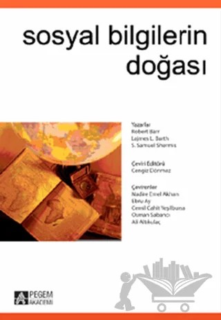 Sosyal Bilgilerin Doğası – James L. Barth, Robert Barr, S. Samuel Shermis – Pegem Akademi Yayıncılık kitap kapağı