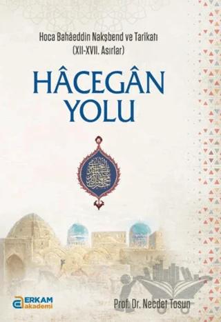 Hacegan Yolu