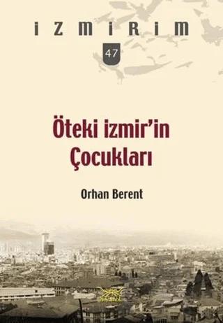 Öteki İzmir'in Çocukları Seri 47 – Kolektif – Heyamola Yayınları kitap kapağı
