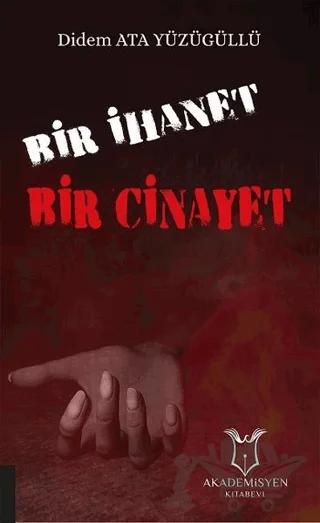 Bir İhanet Bir Cinayet