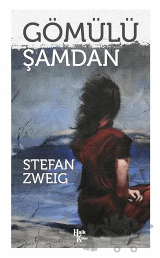 Gömülü Şamdan – Stefan Zweıg – Halk Kitabevi kitap kapağı