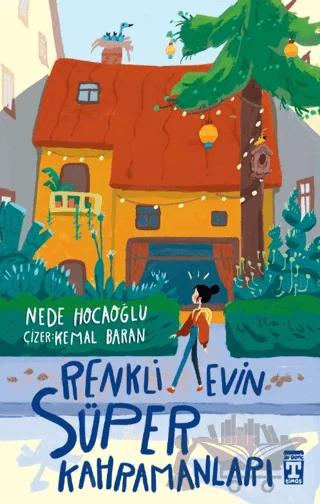 Renkli Evin Süper Kahramanları