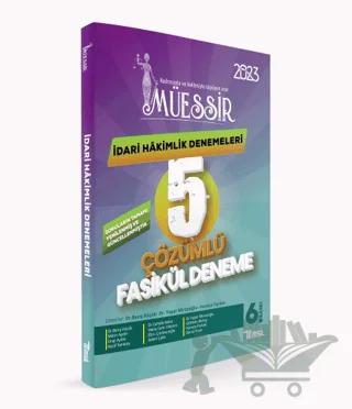 Müessir İdari Hakimlik Denemeleri- 2023 Çözümlü 5 Deneme