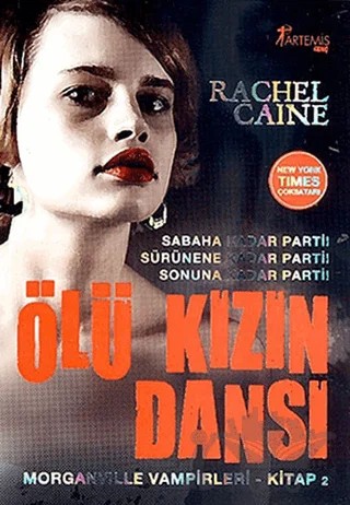 Ölü Kızın Dansı – Rachel Caine – Artemis Yayınları kitap kapağı