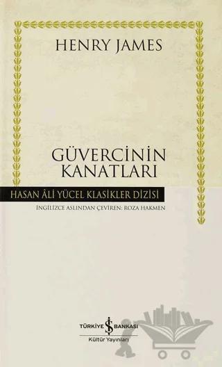 Güvercinin Kanatları (Ciltli)
