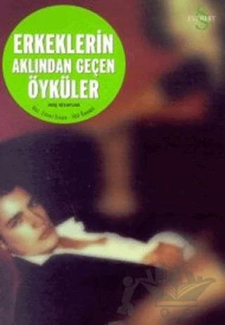 Erkeklerin Aklından Geçen Öyküler