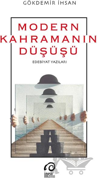 Modern Kahramanın Düşüşü