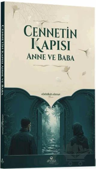 Cennetin Kapısı Anne ve Baba