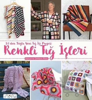 Renkli Tığ İşleri – Marianne Dekkers-Roos – Tuva Yayıncılık kitap kapağı