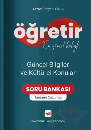 Öğretir Güncel Bilgiler ve Kültürel Konular Tamamı Çözümlü Soru Bankası