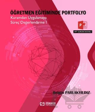 Öğretmen Eğitiminde Portfolyo