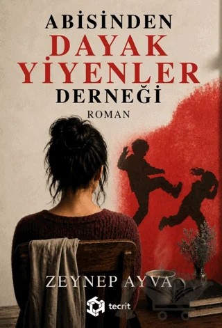 Abisinden Dayak Yiyenler Derneği – Zeynep Ayva – Tecrit Yayınevi kitap kapağı