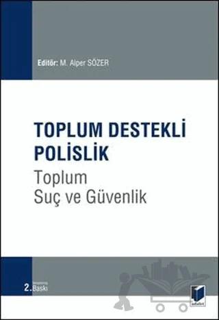 Toplum Destekli Polislik
