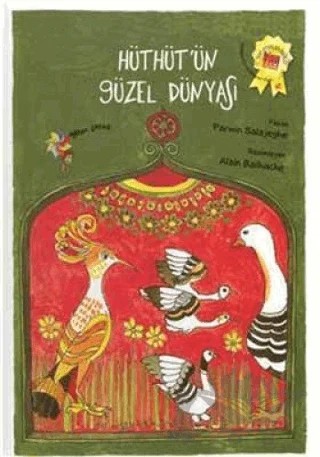 Hüthüt’ün Güzel Dünyası – Parwin Salajeghe – Eğiten Kitap kitap kapağı