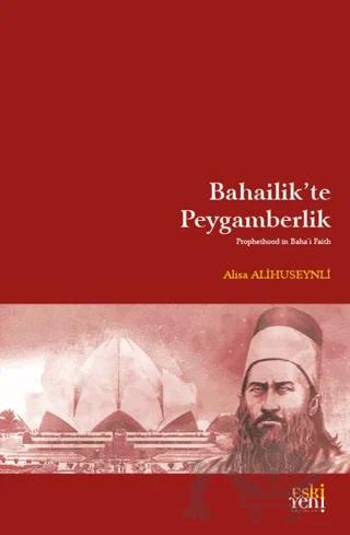 Bahailik’te Peygamberlik