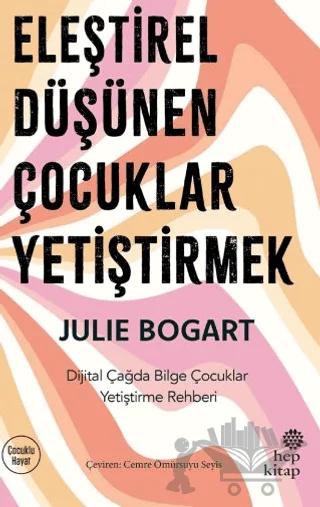 Eleştirel Düşünen Çocuklar Yetiştirmek