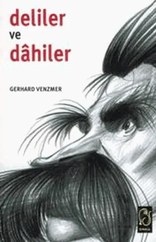 Deliler ve Dahiler – Gerhard Venzmer – OMNIA kitap kapağı