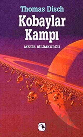 Kobaylar Kampı – Thomas M. Disch – Metis Yayınları kitap kapağı